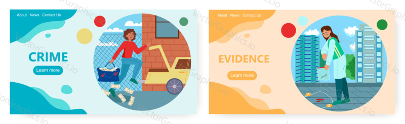 Crime landing page design, website banner template set, flat vector illustration. Bank robbery, female thief with bag full of money. Agent investigating place of crime, collecting forensic evidences.
