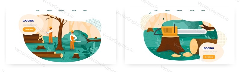 Logging landing page design, website banner template set, flat vector illustration. Logger, lumberjack, woodcutter characters cutting trees with chainsaw. Forestry. Wood or lumber industry.