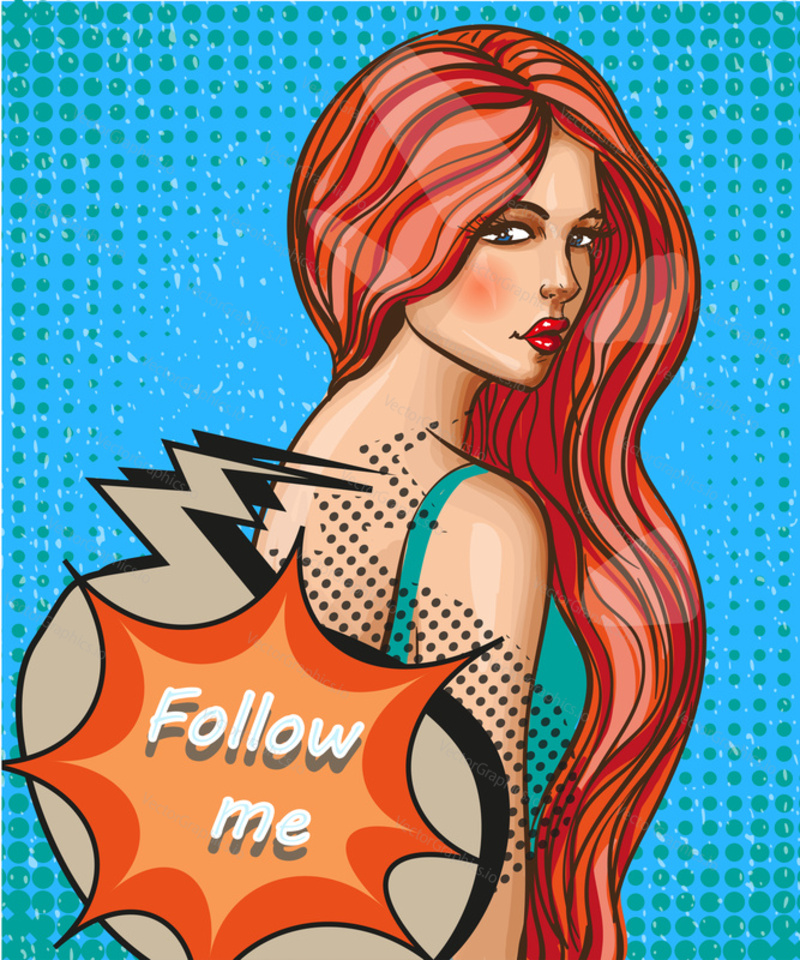 Vector illustration of beautiful sexy pin up girl with long hair, follow me lettering. Glamour woman portrait in retro pop art comic style.