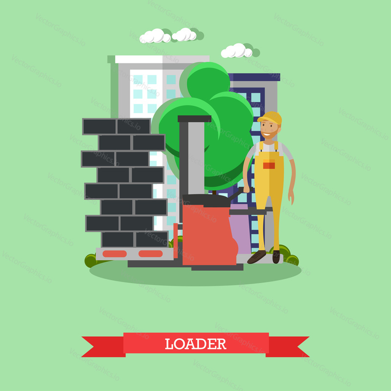 Vector illustration of loader man working at building site. Construction worker. Flat style design.