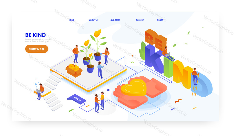 Be kind, landing page design, website banner template, flat vector isometric illustration. People volunteers growing hearts in pots. Charity, support, help, volunteering, sponsorship.