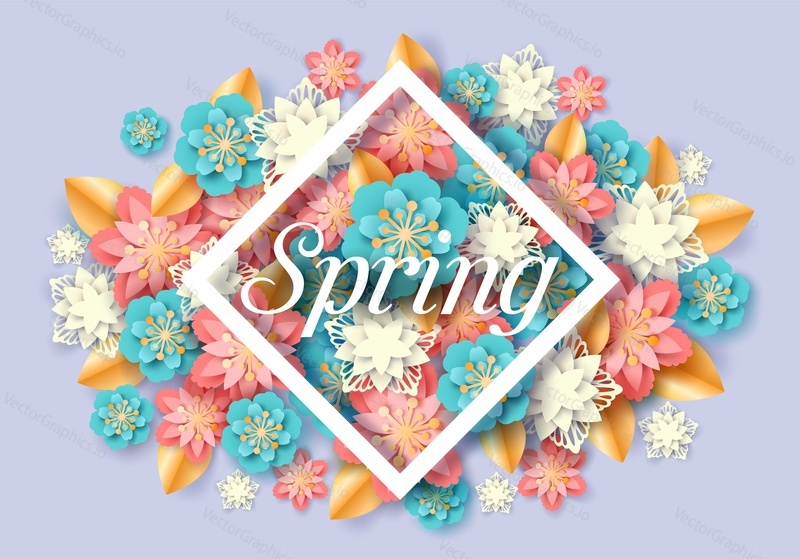 Spring floral poster, vector illustration in paper art craft style. Beautiful seasonal composition with papercut flowers for card, banner, etc.