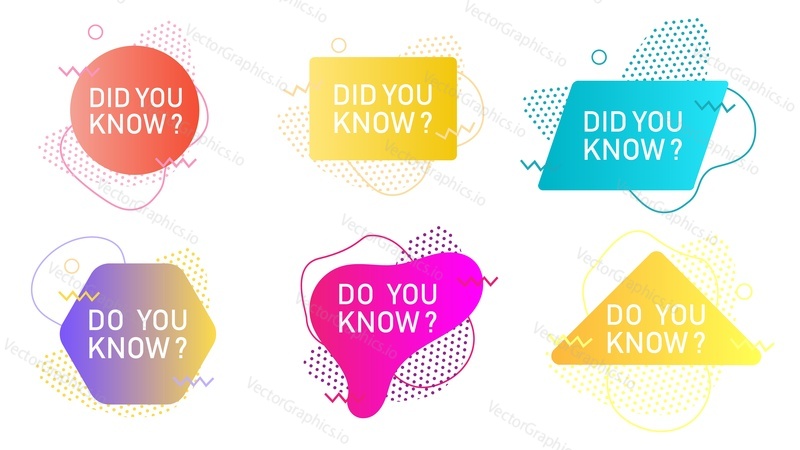 Did you know quotes or interesting facts label, banner set, vector illustration isolated on white background. Trendy gradient dynamic liquid abstract geometric shapes of various colors with text.