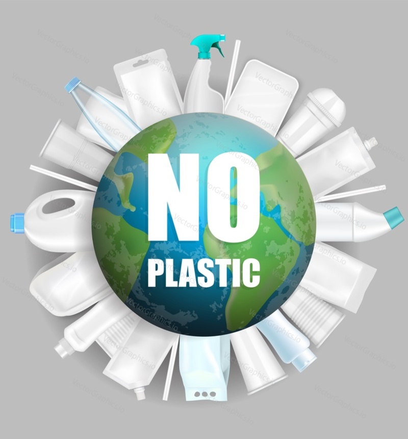 Planet Earth globe with No plastic slogan and plastic bottles, cups, packs around it, vector illustration. Save planet, life without plastic concept for poster, banner, flyer etc.