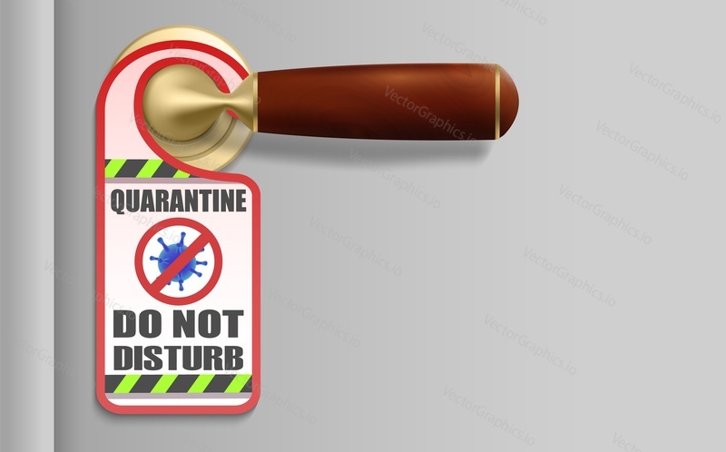Karanténa nerušit Věšák na dveře znamení, vektorové realistické ilustrace. Zůstaňte doma, izolace během domácí karantény koncept pro plakát, banner atd. Preventivní opatření proti koronaviru.