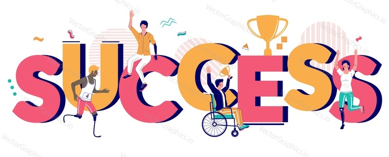 Векторная плоская иллюстрация шаблона баннера успешной типографии. Счастливые инвалиды, пользующиеся инвалидной коляской, беговыми дорожками, протезами рук и ног, преодолевающие трудности, достигающие успеха в спорте, бизнесе
