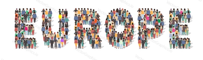 Velká skupina lidí stojící pohromadě tvořící Evropa slovo, ploché vektorové ilustrace. Lidé se shromažďují. Evropa kontinent typografie banner. Populace, obchod, statistika, kultura atd.