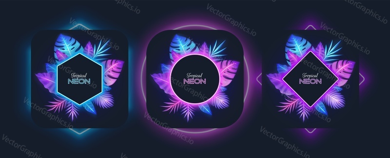 Glowing neon frame set with tropical exotic plant, palm tree leaves, vector isolated illustration. Jungle foliage borders, banners. Tropical summer beach vacation, night party design.