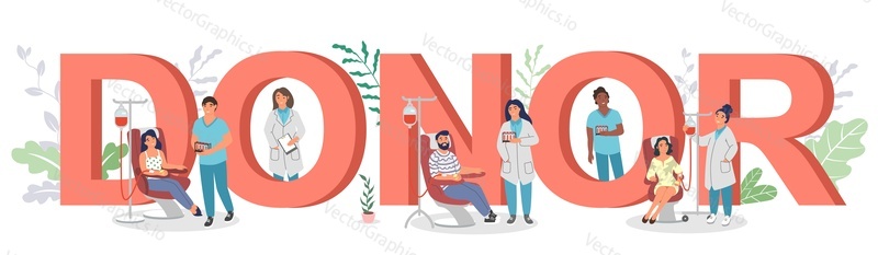 Шаблон баннера с типографикой донора. Добровольцы, сдающие кровь в больнице, плоская векторная иллюстрация. Донорство крови, концепция благотворительности в области здравоохранения.