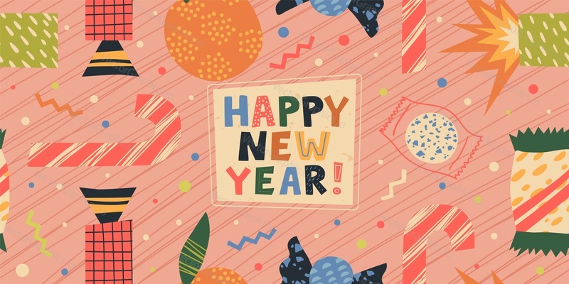 Happy new year greeting banner or poster over festive seamless pattern with colorful holiday accessories and sweets vector illustration design