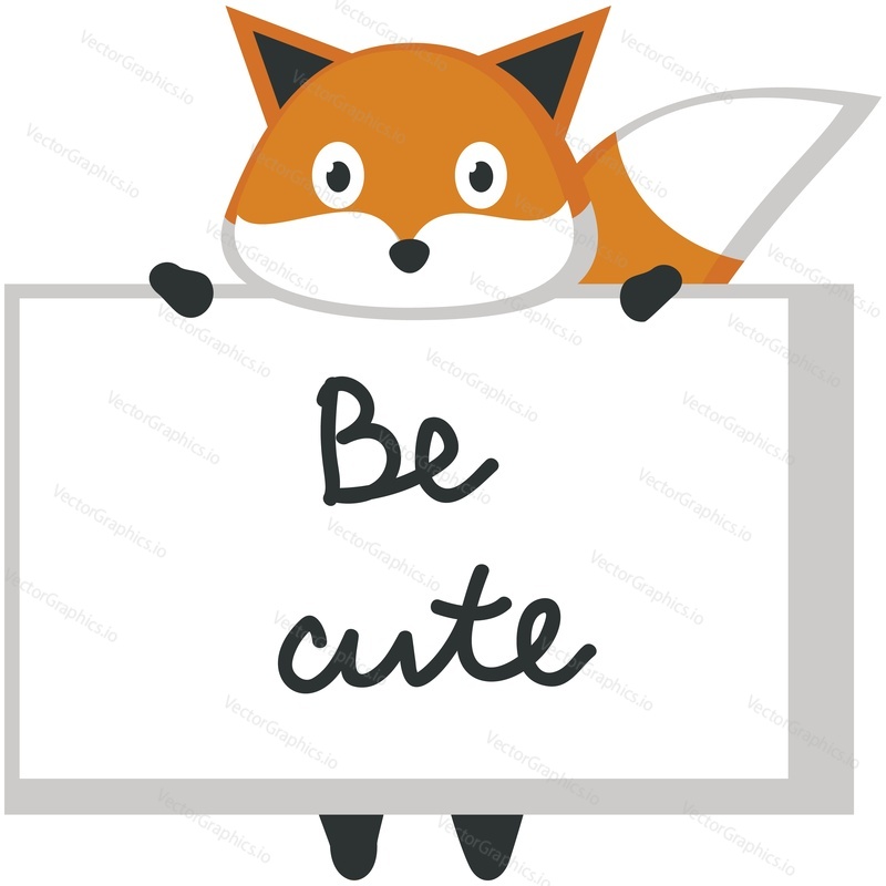 Funny fox vector. Cute forest animal cartoon icon. Comic woodland character with red tail sitting and holding placard be cute isolated on white background